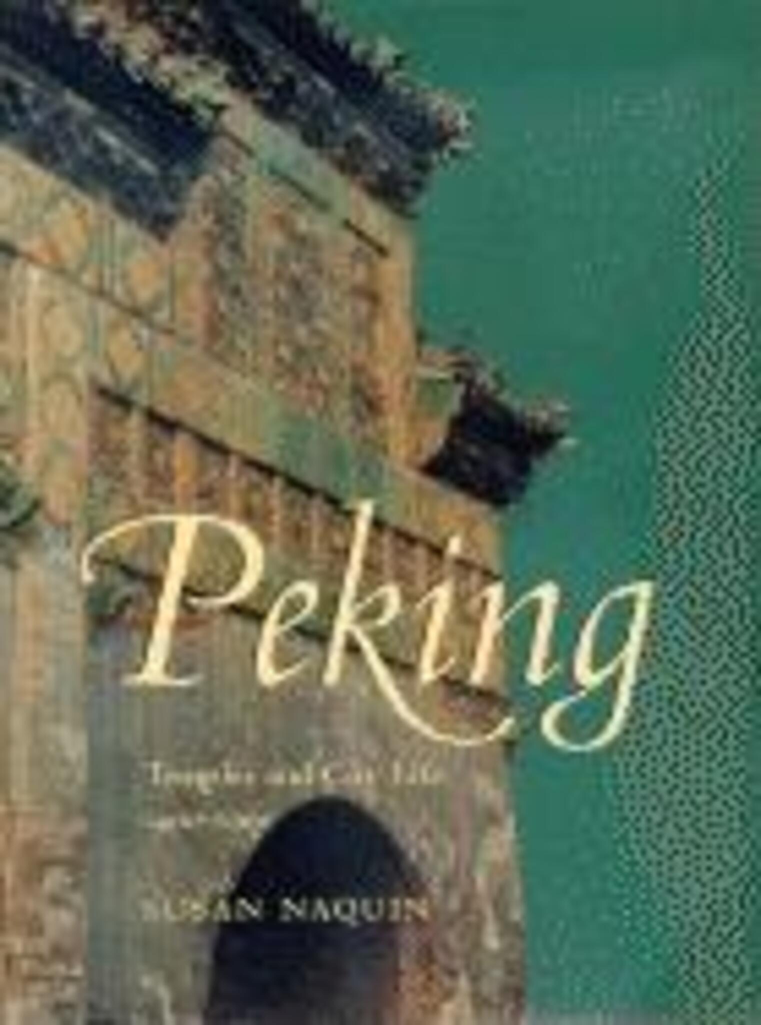 Cover image for Peking ISBN 9780520923454